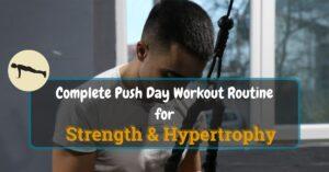 Push Day Workout