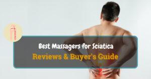 Best Massager for Sciatica